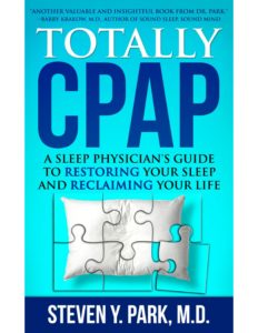 Totally CPAP Steven Park MD